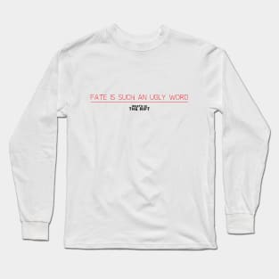 Ugly Word Long Sleeve T-Shirt